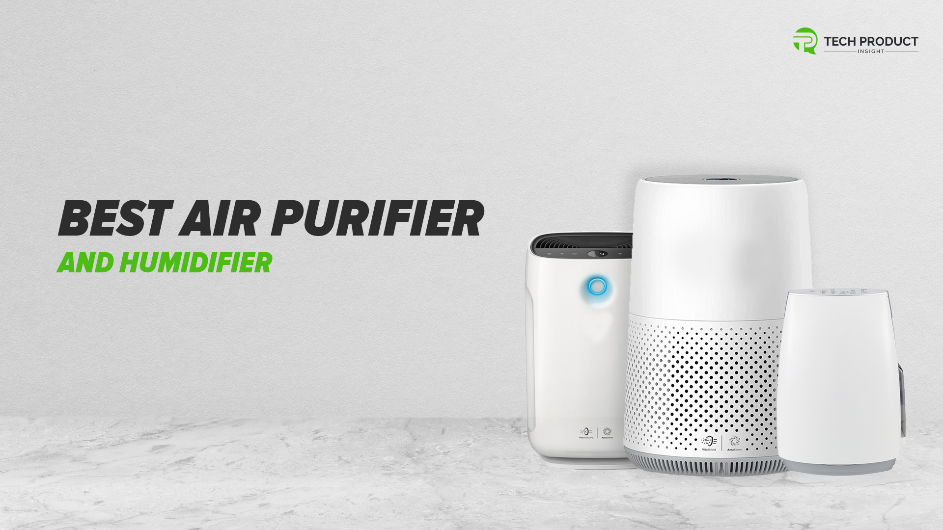 Best Air Purifier and Humidifiers